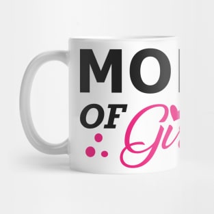 Mom of girls Mug